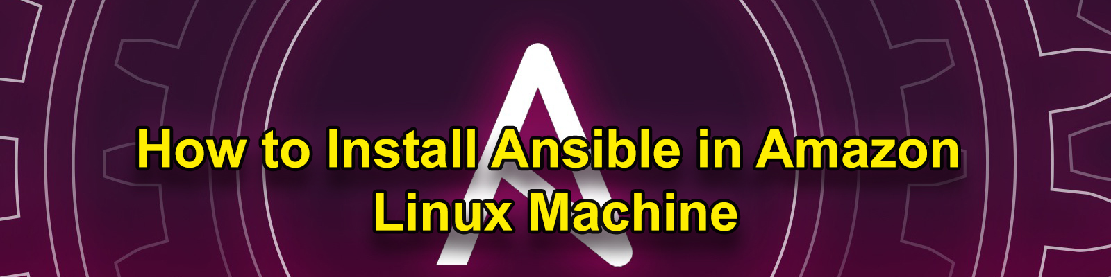 How To Install Ansible In Amazon Linux Machine KTEXPERTS